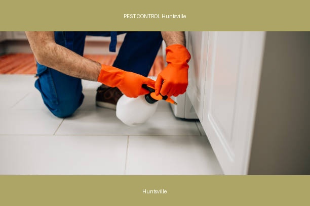PEST CONTROL Huntsville